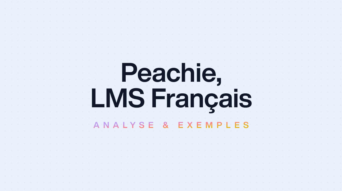 Peachie, le LMS préféré des Français